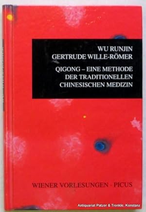 Bild des Verkufers fr Qigong - eine Methode der traditionellen chinesischen Medizin. Nachwort von Roland Werner. Wien, Picus, 1996. Kl.-8vo. 78 S., 1 Bl. Or.-Pp. (Wiener Vorlesungen im Rathaus, 50). (ISBN 3854523491). zum Verkauf von Jrgen Patzer