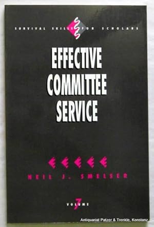 Bild des Verkufers fr Effective Committee Service. Newbury Park, Sage Publications, 1993. Mit einigen Abb. XII, 108 S. Or.-Kart. (Survival Skills for Scholars, 7). (ISBN 08039481900). zum Verkauf von Jrgen Patzer