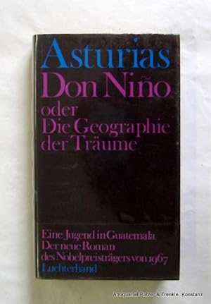 Seller image for Don Nio oder Die Geographie der Trume. Neuwied, Luchterhand, 1969. 216 S., 2 Bl. Or.-Lwd. mit Schutzumschlag. for sale by Jrgen Patzer