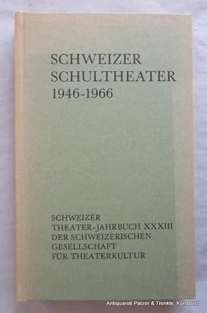 Bild des Verkufers fr Bern, Theaterkultur-Verlag, 1967. Mit zahlreichen Abbildungen im Text u. auf Tafeln. 230 S. Or.-Pp.; Rcken verblasst u. etw. fleckig. (Schweizer Theaterjahrbuch 33). zum Verkauf von Jrgen Patzer