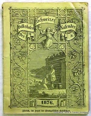 34. Jahrgang. Basel, Schneider, (1875). Mit Holzschnitt-Illustrationen. 78 S., 1 Bl. Illustrierte...