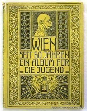 Zur Erinnerung an die Feier der 60jährigen Regierung Seiner Majestät des Kaisers Franz Josef I. d...