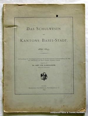 Immagine del venditore per Das Schulwesen des Kantons Basel-Stadt 1880-1895. Basel 1896. Fol. Mit zahlr. Tabellen. IV S., 1 Bl., 105 S. Or.-Brosch.; angestaubt u. etwas fleckig, lose. venduto da Jrgen Patzer