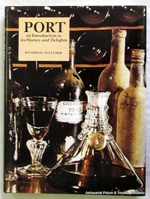 Seller image for Port. An Introduction to its History and Delights. Reprinted with corrections. London, Sotheby, 1981. Gr.-8vo. Mit zahlreichen Illustrationen u. farbigen fotografischen Tafelabbildungen. 124 S. Or.-Pp. mit Schutzumschlag. (ISBN 0856670448). for sale by Jrgen Patzer