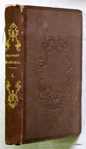 Image du vendeur pour Gedichte. 2 Bnde. Basel, Schweighauser, 1846. XX, 323 S.; VIII S., 1 Bl., S. 309-329 S. Lwd.d.Zt. mit Gold- u. Blindprgung; Gelenke mit Beschdigungen, Kapitale bestoen, Rcken neu befestigt. mis en vente par Jrgen Patzer