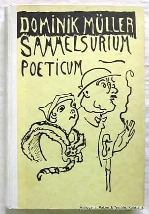 Seller image for Sammelsurium poeticum. Basel, Wepf, 1928. 192 S. Illustrierter Or.-Hlwd.; leicht fleckig. for sale by Jrgen Patzer