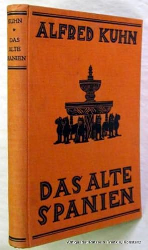 Das alte Spanien. Landschaft, Geschichte, Kunst. Berlin, Neufeld & Henius, 1925. Gr.-8vo. Mit 267...