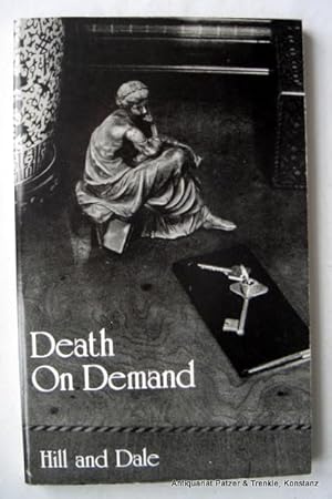 Bild des Verkufers fr Death on Demand. Sun Lakes AZ, Thomas Horton and Daughters, 1985. 170 S. Or.-Kart. (ISBN 0913878413). zum Verkauf von Jrgen Patzer