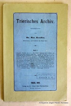 Seller image for Das Prmer Lektionar", mit 2 Abbildungen. S. 3-17 in: Trierisches Archiv. Herausgegeben von M. Keuffer. Heft 1. Trier, Lintz, 1898. 100 S. Papierumschlag. for sale by Jrgen Patzer