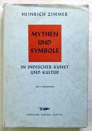 Mythen und Symbole in indischer Kunst und Kultur. Aus dem Englischen von E. W. Eschmann. Zürich, ...