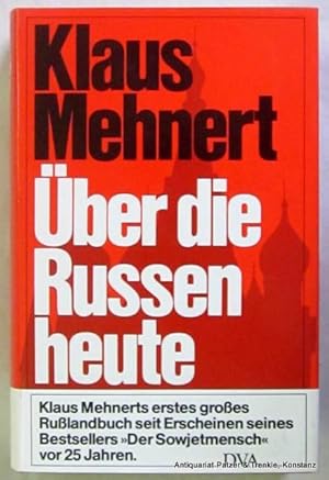 Über die Russen heute. Was sie lesen, wie sie sind. 2. Aufl. Stuttgart, 1983. Mit zahlreichen Abb...