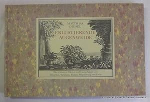 Bild des Verkufers fr Erlustierende Augenweide. Die schnsten Grten und Lustgebude um Mnchen, Salzburg, Passau, Regensburg und Paris. Herausgegeben von Harri Gnther. Nachwort von Reinhard Schelenz. Leipzig, Edition Leipzig, 1989. Quer-fol. Mit 142 meist ganzseitigen Illustrationen. (230, 22 S.). Illustrierter Or.-Lwd. mit Deckelbild. (Bibliotheca hortensis, 6). (ISBN 3361002427). zum Verkauf von Jrgen Patzer