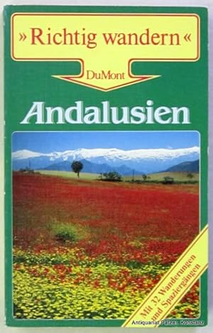 Andalusien. Köln, DuMont, 1993. Mit zahlreichen Kartenskizzen u. teils farbigen fotografischen Ab...