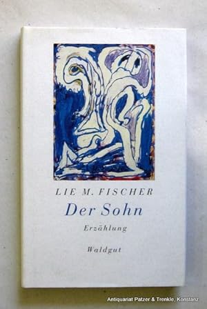 Seller image for Der Sohn. Erzhlung. Frauenfeld, Verlag Im Waldgut, 1996. Mit 4 typographisch gestalteten farbigen Tafeln. 90 S., 3 Bl. Or.-Pp. mit Schutzumschlag. (Bodoni Druck 28). (ISBN 3729402439). for sale by Jrgen Patzer