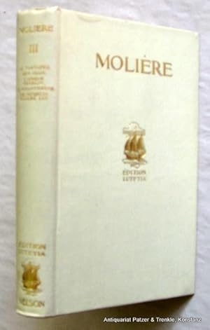 Oeuvres complètes en six volumes. (Nur) Tome troisième (3. Band). Paris, Nelson, ca. 1925. Kl.-8v...