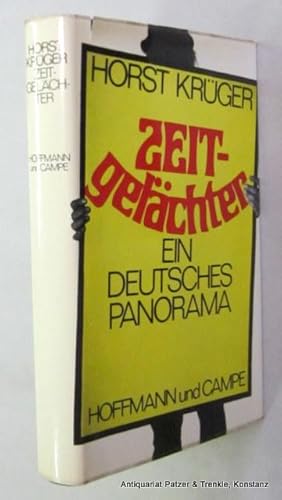 Image du vendeur pour Zeitgelchter. Ein deutsches Panorama. 12. Tsd. Hamburg, Hoffmann u. Campe, 1973. 255 S. Or.-Pp. mit Schutzumschlag. (ISBN 3455040136). mis en vente par Jrgen Patzer