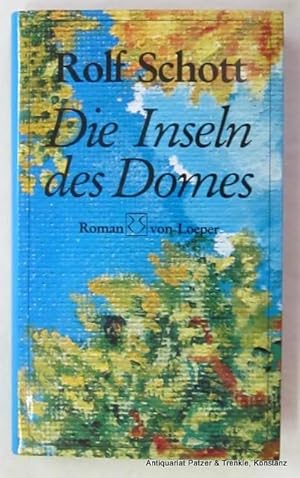 Die Inseln des Domes. Roman. Karlsruhe, von Loeper, 1986. 183 S. Or.-Pp. mit Schutzumschlag. (ISB...
