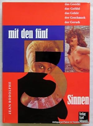 Bild des Verkufers fr Mit den fnf Sinnen. Gesicht Gefhl Gehr Geschmack Geruch. Ein erotisches Bilderbuch. Hanau, Schustek, 1968. Gr.-8vo. Durchgehend illustriert mit fotografischen Abbildungen u. Illustrationen nach historischen Vorlagen. 567 S. Or.-Lwd. mit Schutzumschlag in (neutralem) Schuber. zum Verkauf von Jrgen Patzer