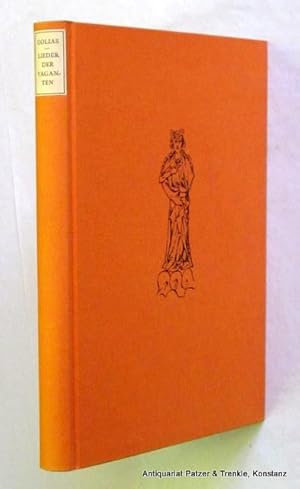Imagen del vendedor de Lieder der Vaganten. Lateinisch u. deutsch nach Ludwig Laistner hrsg. von Eberhard Brost. Berlin, Lambert Schneider, ca. 1940. Gr.-8vo. Mit 8 montierten Abbildungen nach Miniaturen aus der Carmina Burana. 183 S. Or.-Pp. mit schlichtem Schutzumschlag in Schuber; dieser etwas beschabt. a la venta por Jrgen Patzer