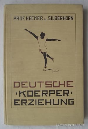 Imagen del vendedor de Deutsche Krpererziehung. Ziele und Methoden der Krperbildung. Mnchen, Vlg. der rztlichen Rundschau Otto Gmelin, 1923. Mit 59 fotografischen Abbildungen. 133 S., 1 Bl. Illustrierter Or.-Lwd.; etw. angestaubt. a la venta por Jrgen Patzer