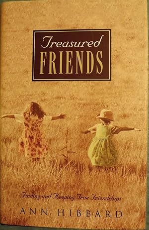 Seller image for TREASURED FRIENDS for sale by Antic Hay Books