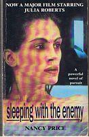 Seller image for SLEEPING WITH THE ENEMY for sale by Sugen & Co.