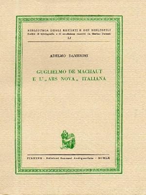 Guglielmo De Machaut e l'Ars nova italiana