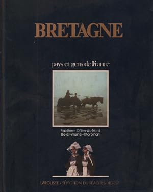 Bretagne pays et gens de france