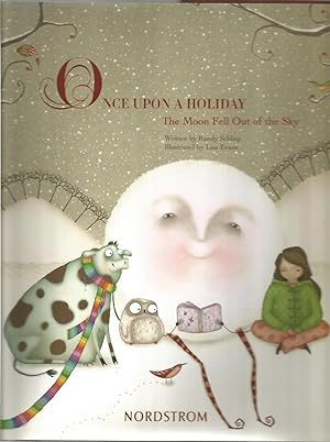Imagen del vendedor de Once Upon a Holiday the Moon Fell Out of the Sky a la venta por Beverly Loveless