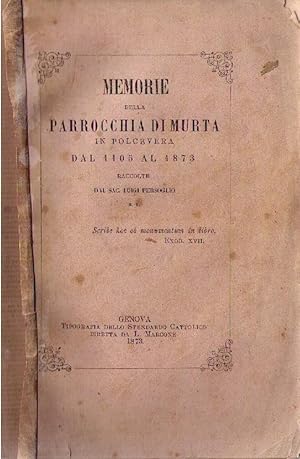 Memorie della Parrocchia di Murta in Polcevera dal 1105 al 1873