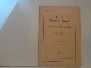 Urin-Untersuchungen und ihre diagnostische Anwendung.