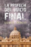 Seller image for LA PROFECIA DEL JUICIO FINAL for sale by ALZOFORA LIBROS