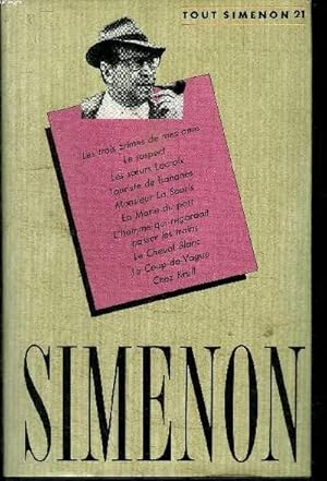 Immagine del venditore per OEUVRE ROMANESQUE - TOME 21 les trois crimes de mes amis, le suspect, les soeurs Lacroix, touriste de bananes, monsieur la souris, la marie du port, l'homme qui regardait passer les trains, le cheval blanc, le coup-de-vague, chez Krull venduto da Le-Livre