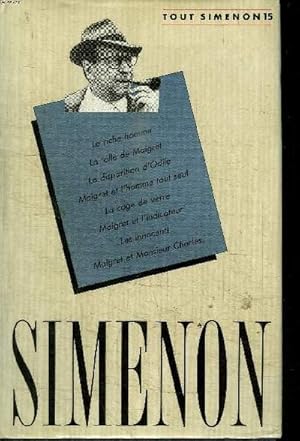 Image du vendeur pour OEUVRE ROMANESQUE - TOME 15 le riche homme, la folle de Maigret, la disparition d'Odile, Maigret et l'homme tout seul, la cage de verre, Maigret et l'indicateur, les innocents, Maigret et Monsieur Charles. mis en vente par Le-Livre