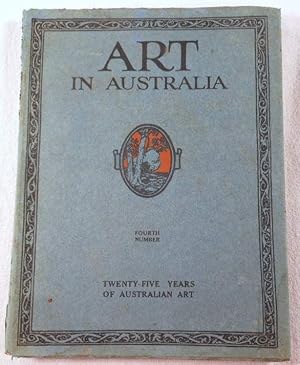 Imagen del vendedor de Art in Australia: Twenty-Five Years of Australian Art. Fourth [4th] Number a la venta por Resource Books, LLC