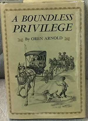 A Boundless Privilege