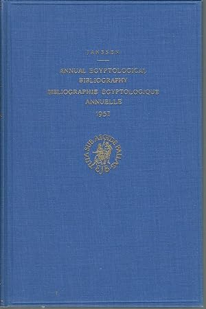 Annual Egyptological Bibliography/Bibliographie Egytologique Annuelle 1957