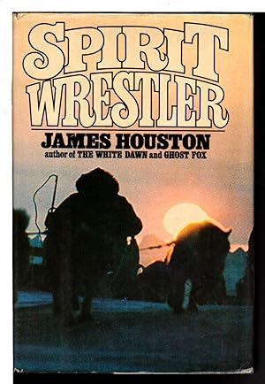 Seller image for SPIRIT WRESTLER. for sale by Bookfever, IOBA  (Volk & Iiams)