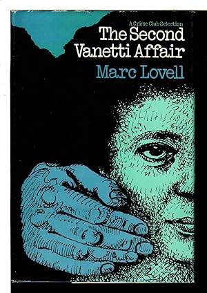 Seller image for THE SECOND VANETTI AFFAIR. for sale by Bookfever, IOBA  (Volk & Iiams)