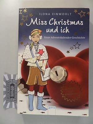 Immagine del venditore per Miss Christmas und ich - Sinas Adventskalender-Geschichte. venduto da Druckwaren Antiquariat