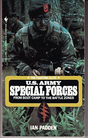 The Fighting Elite: U.S. Army Special Forces