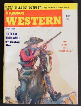 Immagine del venditore per FAMOUS WESTERN. ( February/ 1960; Volume-5 #20-- Pulp Digest Magazine ) - Outlaw Vigilante By Clay Harlan venduto da Comic World