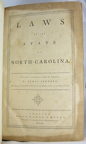 Laws of the State of North-Carolina. Published . by James Iredell