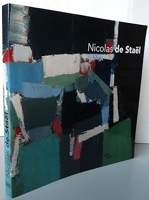 Les Ateliers de Nicolas de Staël : Exposition Paris, 12 mars-30 juin 2003