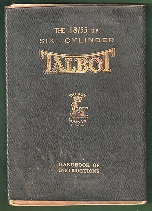 Handbook of Instructions for the 18/55 h.p. Talbot Car
