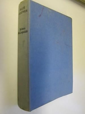 Image du vendeur pour Blue Heather mis en vente par Goldstone Rare Books