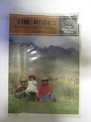 Seller image for ANDES, THE for sale by Goldstone Rare Books