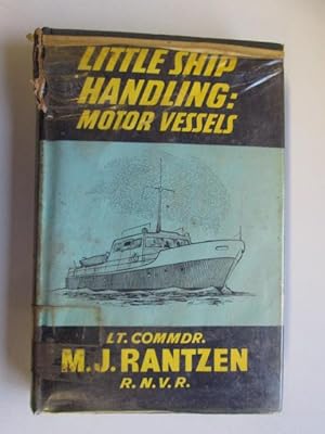 Immagine del venditore per Little Ship Handling: Motor Vessels venduto da Goldstone Rare Books