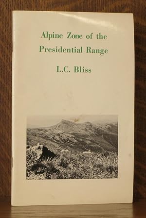 Seller image for ALPINE ZONE OF THE PRESIDENTIAL RANGE for sale by Andre Strong Bookseller