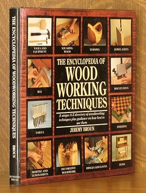 THE ENCYCLOPEDIA OF WOODWORKING TECHNIQUES